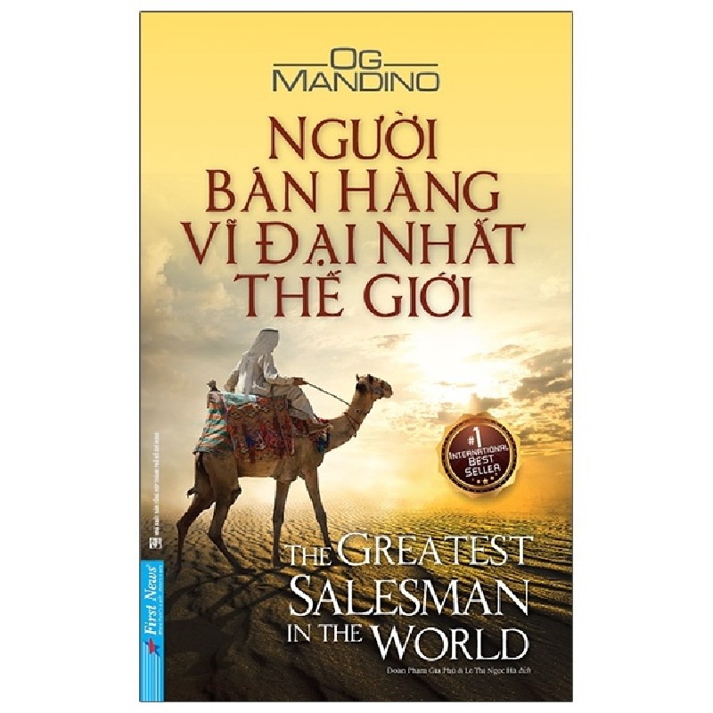 Người Bán Hàng Vĩ Đại Nhất Thế Giới - Og Mandino [LK] 1116