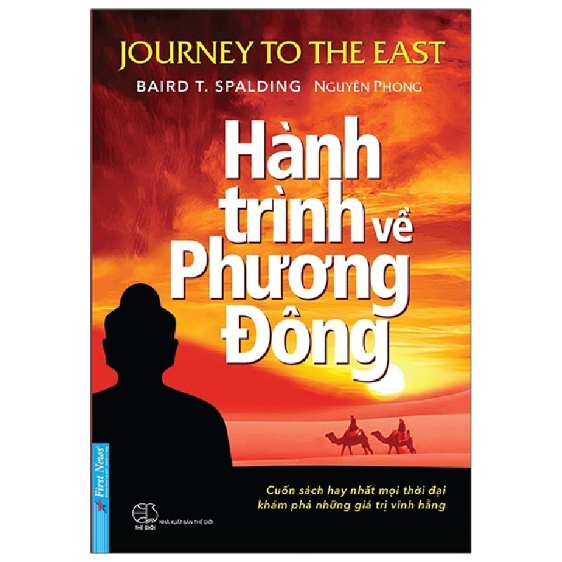 Hành Trình Về Phương Đông (Tái Bản 2021) - Baird T. Spalding, Nguyên Phong [LK] 2082