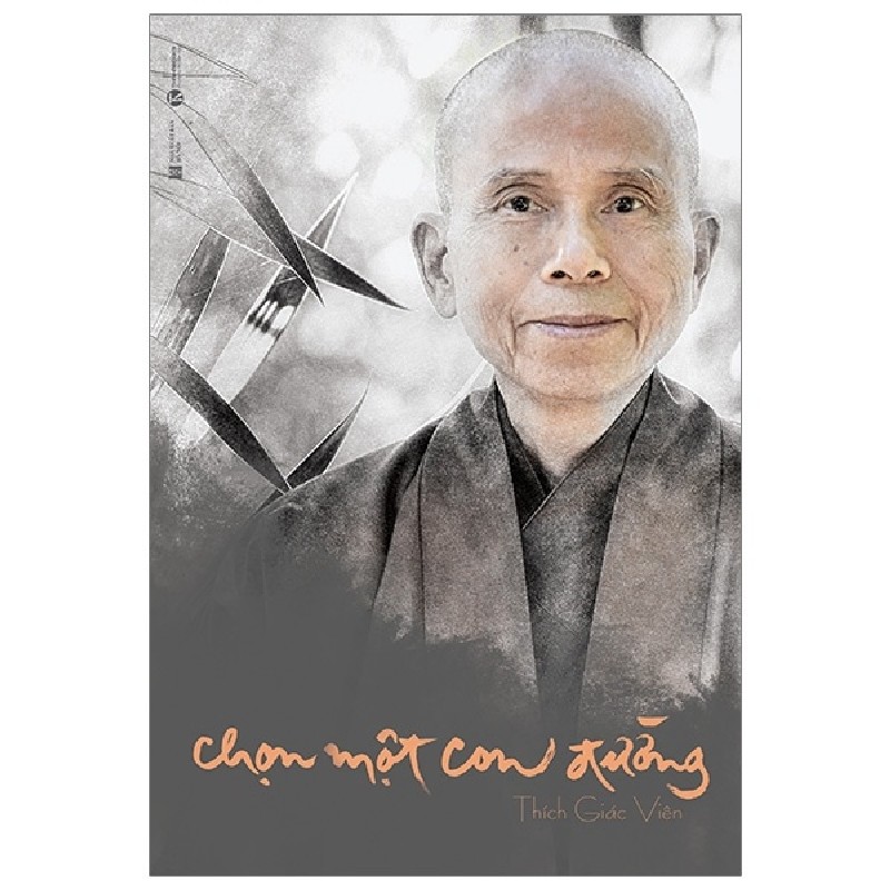 Chọn Một Con Đường - Thượng Tọa Thích Giác Viên [HCM] 1938