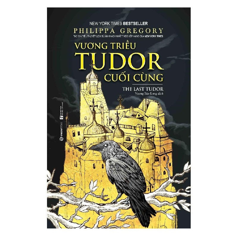 Vương Triều Tudor Cuối Cùng - Philippa Gregory [HCM] 1555