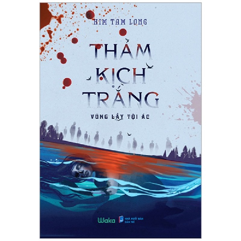 Thảm Kịch Trắng - Kim Tam Long 1639