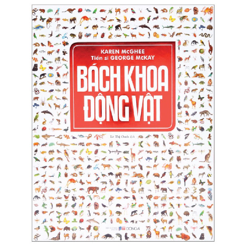 Bách Khoa Động Vật - Karen McGhee,George McKay [LK] 2163