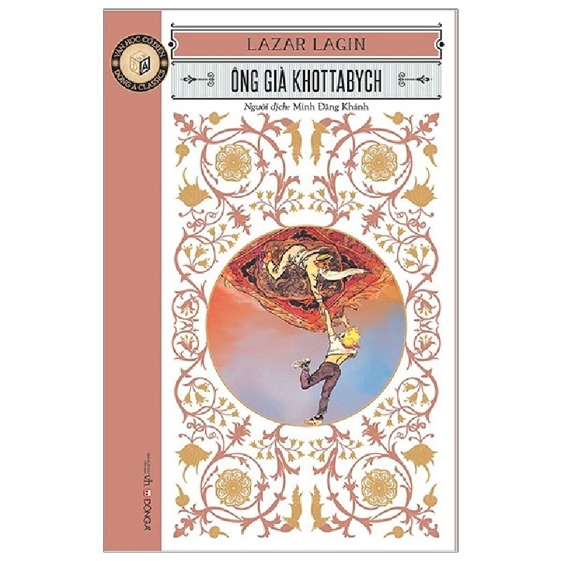 Ông Già Khottabych (Tái Bản 2018) - Lazar Laghin [LK] 887