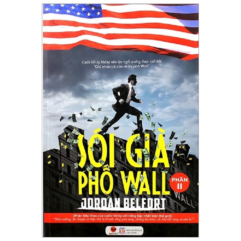[SÁCH CŨ HCM] Sói Già Phố Wall - Phần 2 (Tái Bản 2015) - Jordan Belford 954