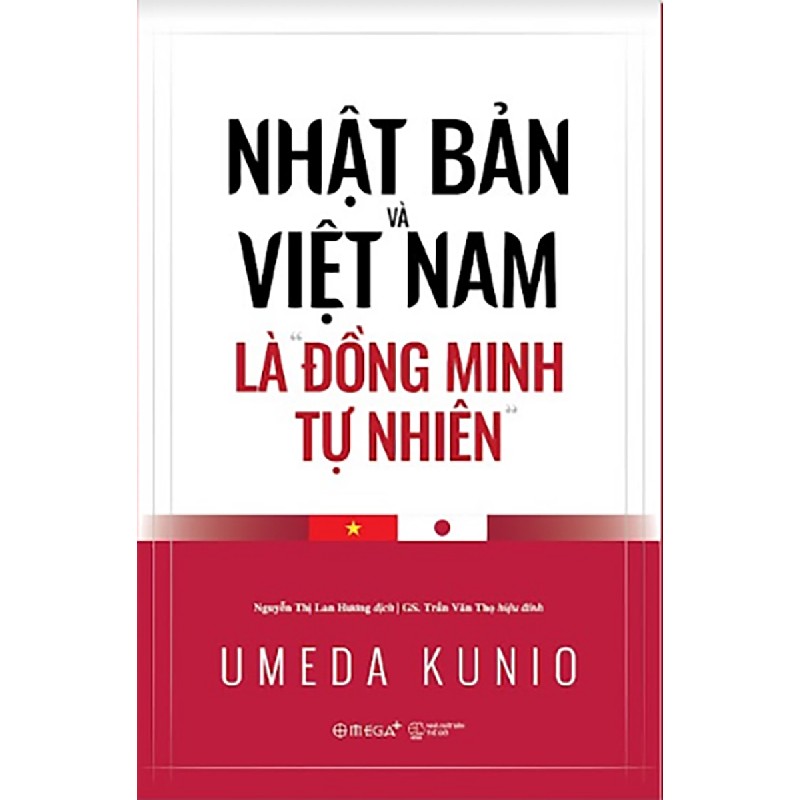 Nhật Bản Và Việt Nam Là Đồng Minh Tự Nhiên - Umeda Kunio [HCM] 1536