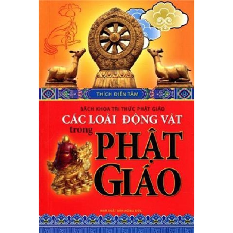 Các Loài Động Vật Trong Phật Giáo - Thích Điền Tâm [HCM] 1729