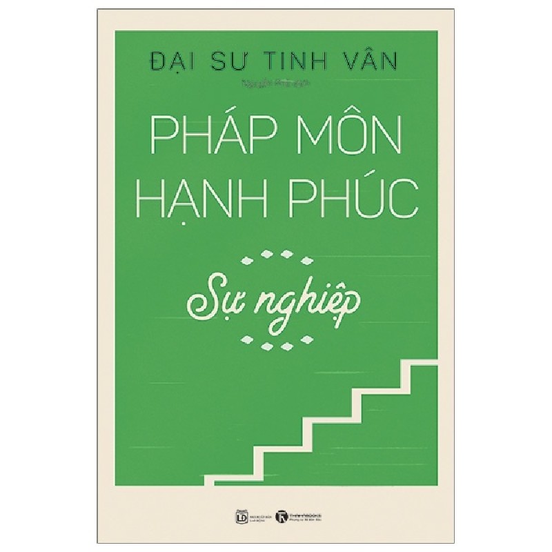 Pháp Môn Hạnh Phúc - Sự Nghiệp - Đại Sư Tinh Vân [HCM] 1943