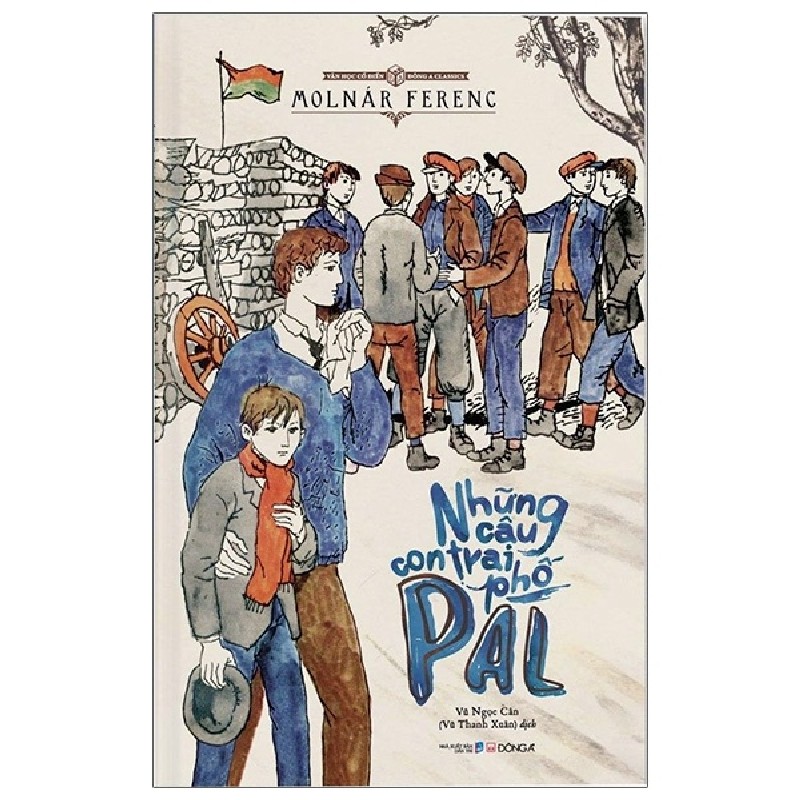 Những Cậu Con Trai Phố Pál (Bìa Cứng) - Molnár Ferenc [LK] 853